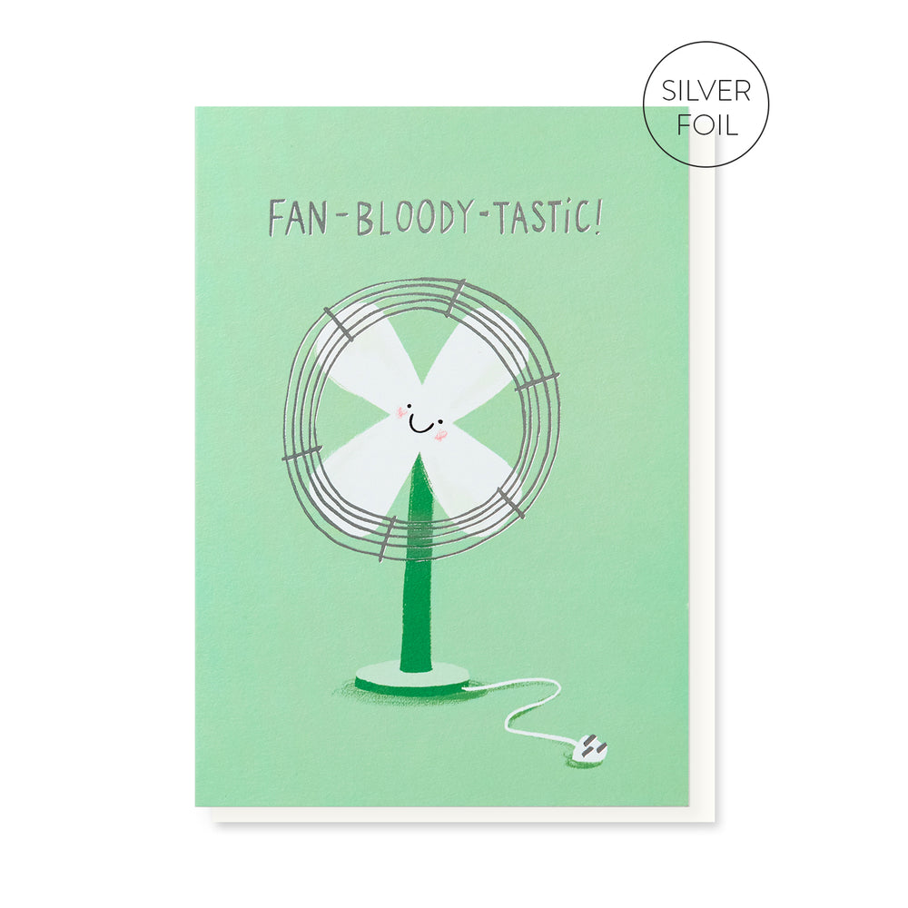 Fan-bloody-tastic Card