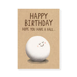 Have A Ball Card