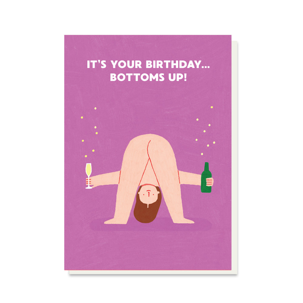 Bottom's Up Birthday Card