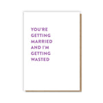 Married and Wasted Card