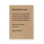 Recycling Is Cool Card